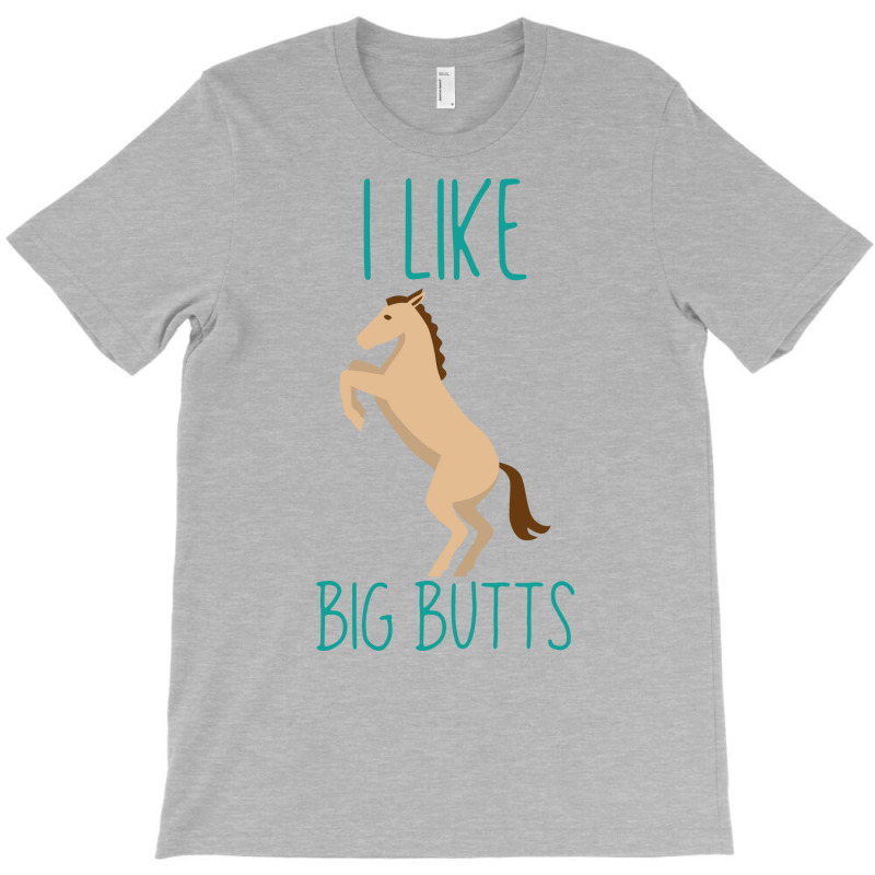 I Like Big Butts Horse Riding Gift Red T-Shirt by seakolaasseh | Artistshot