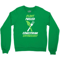 Plant Fueled Equestrian Nature Crewneck Sweatshirt | Artistshot