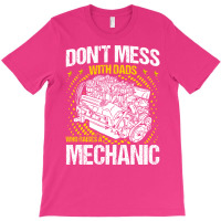 Dads Who Raises A Mechanic Mechanic Dad Vintage T-shirt | Artistshot