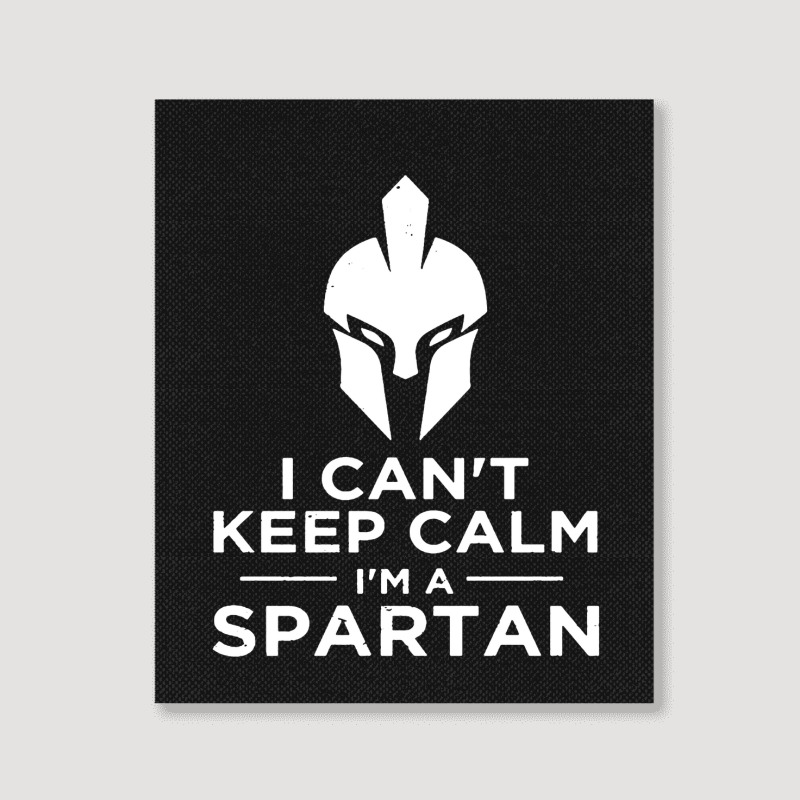 I'am Spartan Portrait Canvas Print | Artistshot