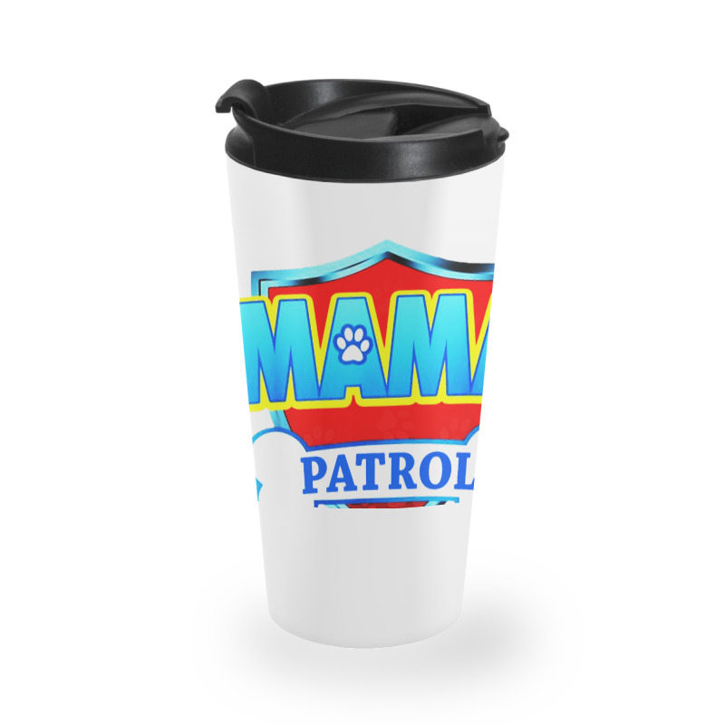 Mama Patrol Travel Mug | Artistshot