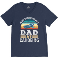 Funny Dad At Canoeing Fathers Day Gift Men 80s V-neck Tee | Artistshot