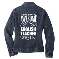 Awesome And Funny This Is What An Awesome English Ladies Denim Jacket | Artistshot