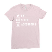 Eat Sleep Accounting Accountant Funny Ladies Fitted T-shirt | Artistshot