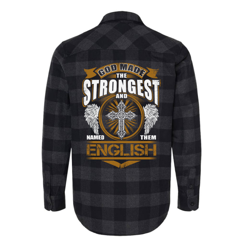 English Name T  God Found Strongest And Named Them Flannel Shirt | Artistshot