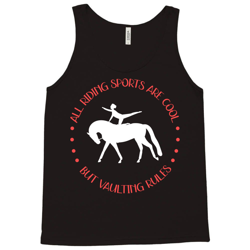 Vaulting Rules Vaulters Horse Equestrian Green Tank Top | Artistshot