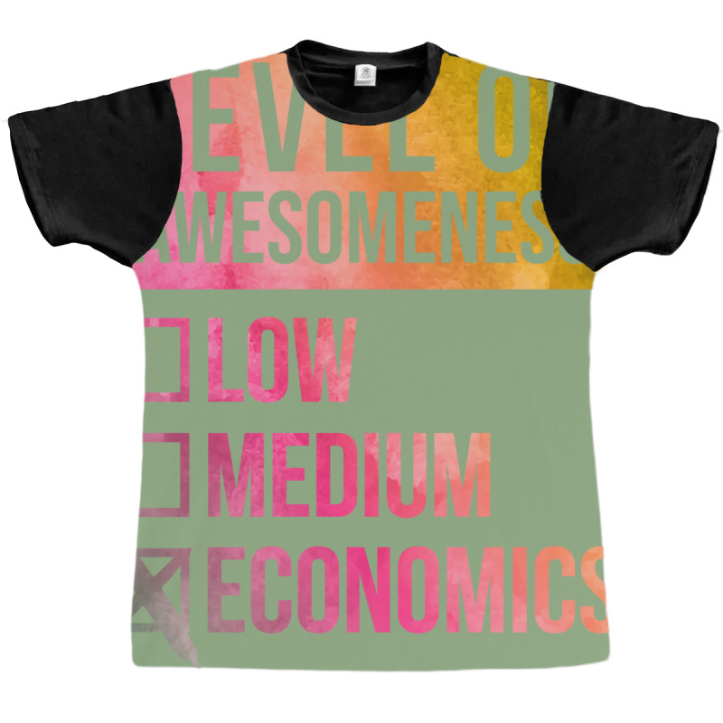 Funny Level Of Awesomeness Low Medium Gift Economi Graphic T-shirt by urbashouxk | Artistshot