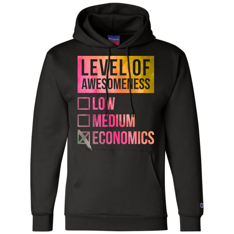 Funny Level Of Awesomeness Low Medium Gift Economi Champion Hoodie by urbashouxk | Artistshot