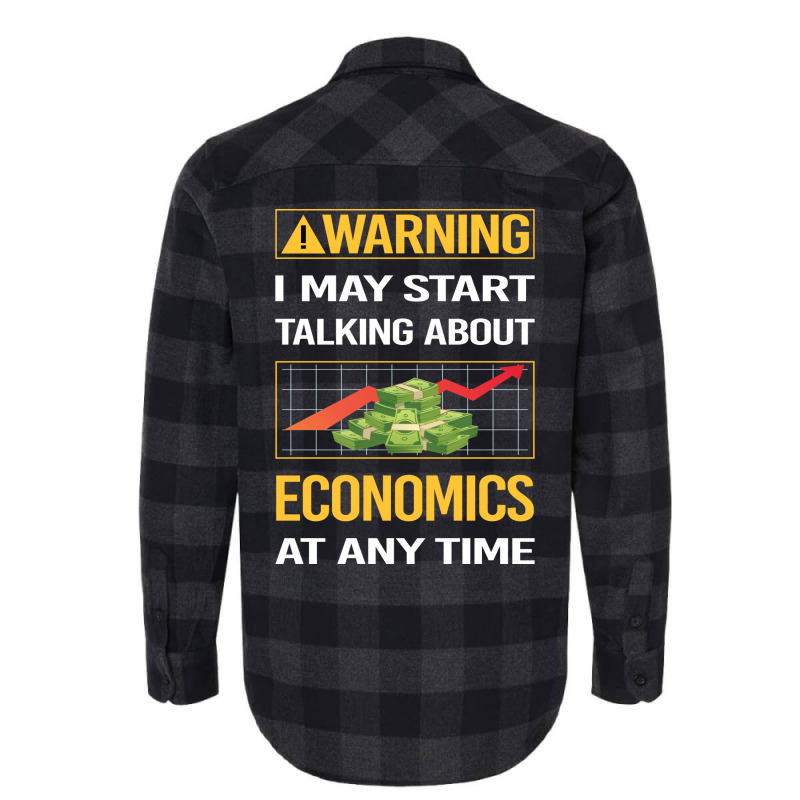 Funny Yellow Warning Economics Economy Economist G Flannel Shirt by kinkisotne3 | Artistshot