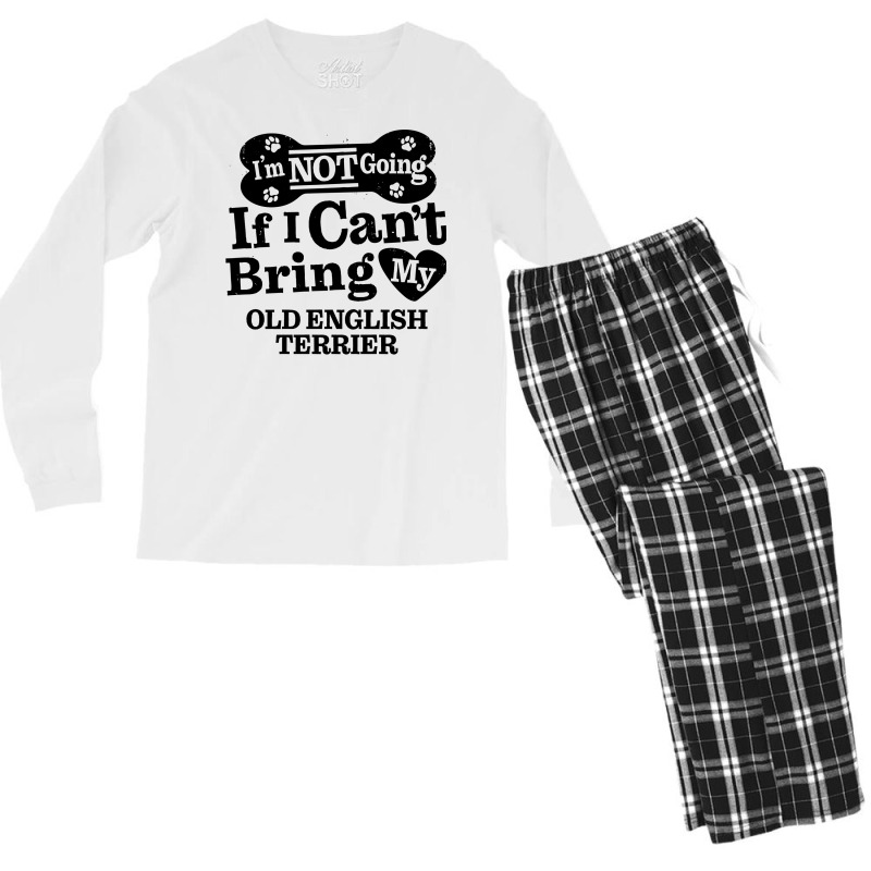 Im Not Going If I Cant Bring My Old English Terrie Men's Long Sleeve Pajama Set by desooraev9 | Artistshot