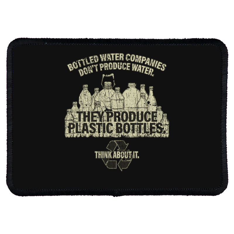 Water Bottle Companies Dont Produce Water 1999 Sta Rectangle Patch | Artistshot