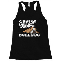 English Bulldog Diamonds Are A Girls Best Friend Racerback Tank | Artistshot