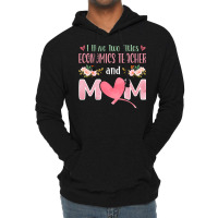 I Have Two Titles Economics Teacher And Mom Music Lightweight Hoodie | Artistshot