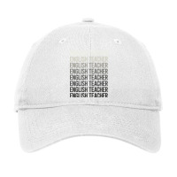 Gray Text English Teacher Adjustable Cap | Artistshot