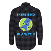 Earth There Is No Plan Et B Climate Protection Pla Flannel Shirt | Artistshot