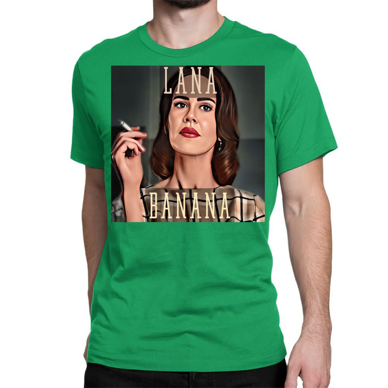 Lana Banana 2 Classic T-shirt by cottkhomsik | Artistshot