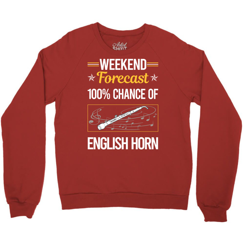 Funny Weekend English Horn Cor Anglais Vintage Crewneck Sweatshirt | Artistshot