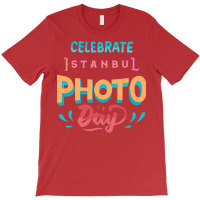 Istanbul Photo Day Red T-shirt | Artistshot