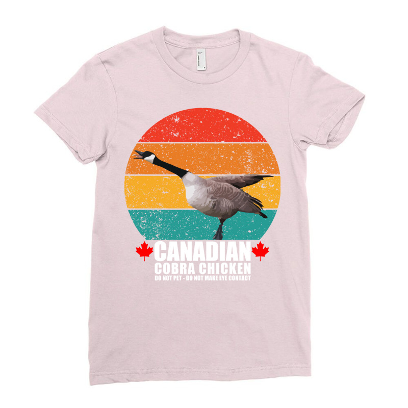 Canadian Cobra Chicken Retro Goose With Scary Atta Ladies Fitted T-Shirt by lasezoreaa | Artistshot