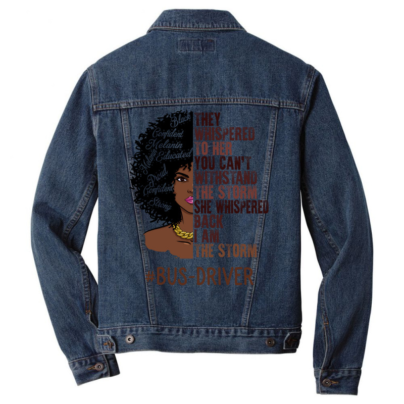 I Am The Storm Busdriver African American Women Tu Men Denim Jacket | Artistshot