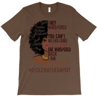 I Am The Storm Dyslexia Therapist African American T-shirt | Artistshot