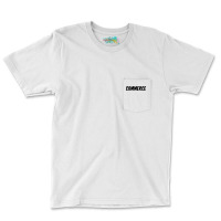 Commercial Product Quote Pocket T-shirt | Artistshot