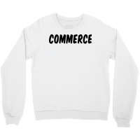 Commercial Product Quote Crewneck Sweatshirt | Artistshot