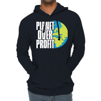 Planet Over Profit Earth Day Climate Change Green Lightweight Hoodie | Artistshot