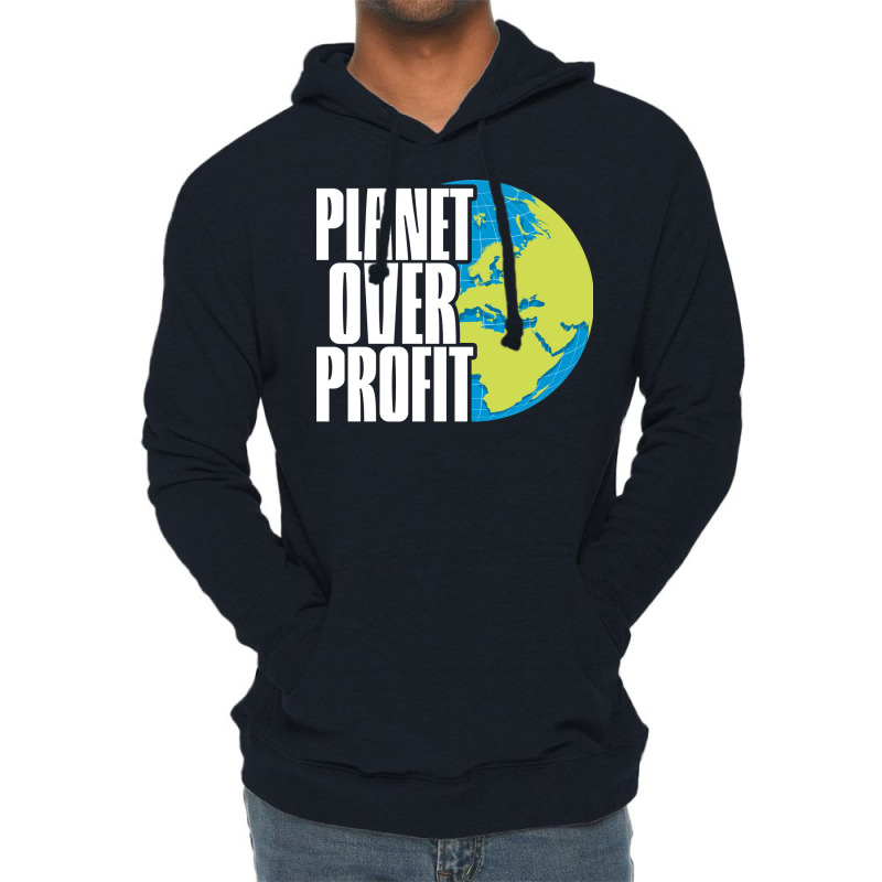 Planet Over Profit Earth Day Climate Change Green Lightweight Hoodie by deteljaedverz | Artistshot