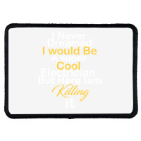 Electrician 20230215t020929967 Rectangle Patch | Artistshot