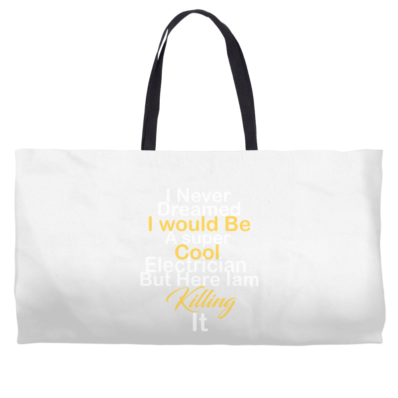 Electrician 20230215t020929967 Weekender Totes by hubeashpaz3 | Artistshot