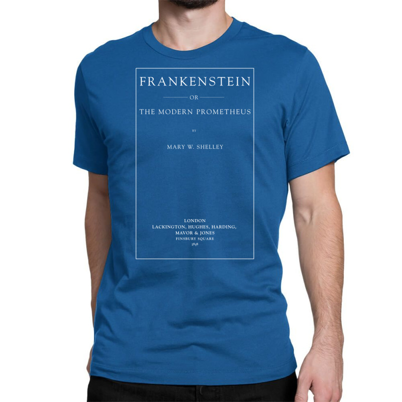 Frankenstein Book Shirt First Edition Title Page M Classic T-shirt by hafeesoesoeq | Artistshot