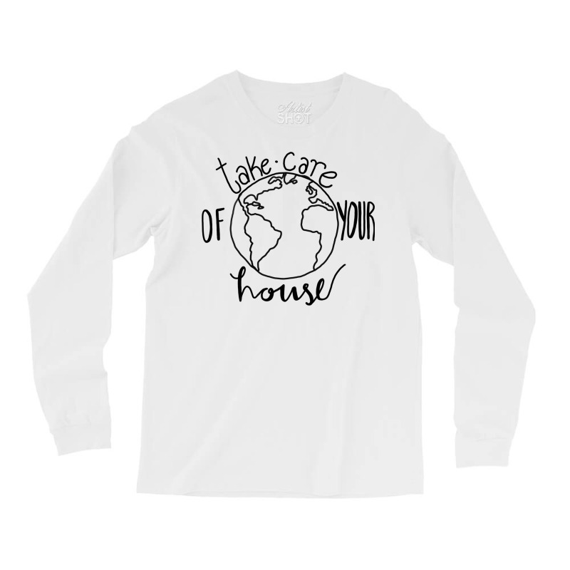 Take Care Of Your Houseoneline Music Long Sleeve Shirts | Artistshot