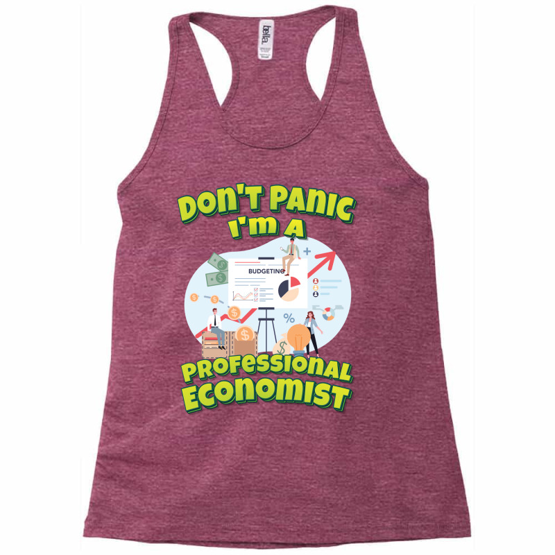 Dont Panic Im A Professional Economist Hippie Racerback Tank by firakusvatikk | Artistshot