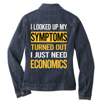 Funny My Symptoms Economics Economy Economist Boy Ladies Denim Jacket | Artistshot