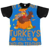 My Favorite Turkeys Call Me English Teacher Vintag Graphic T-shirt | Artistshot