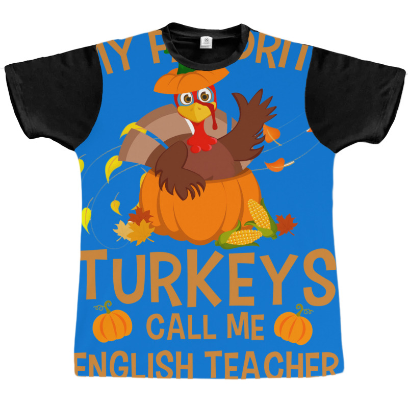 My Favorite Turkeys Call Me English Teacher Vintag Graphic T-shirt by alipabrhianm | Artistshot