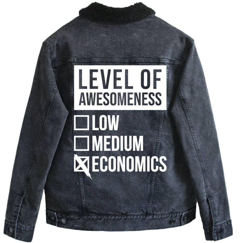 Funny Level Of Awesomeness Low Medium Gift Economi Unisex Sherpa-Lined Denim Jacket by gygmeidla2 | Artistshot