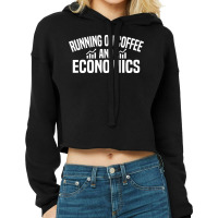 Running On Coffee And Economics Boy Cropped Hoodie | Artistshot