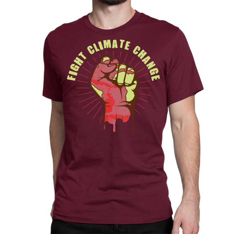 Fight Climate Change Earth Day Climate Change Hipp Classic T-shirt by kosicnarwarw | Artistshot