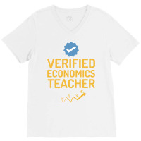 Verified Economics Teacher Humor Yellow V-neck Tee | Artistshot