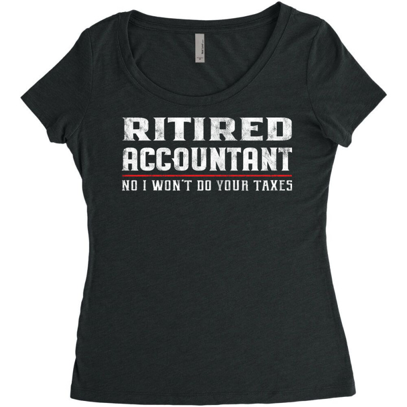 Retired Accountant  Funny Retirement Gift Aestheti Women's Triblend Scoop T-shirt by gygmeidla2 | Artistshot