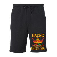 Electrician Nacho Average Electrician Fleece Short | Artistshot