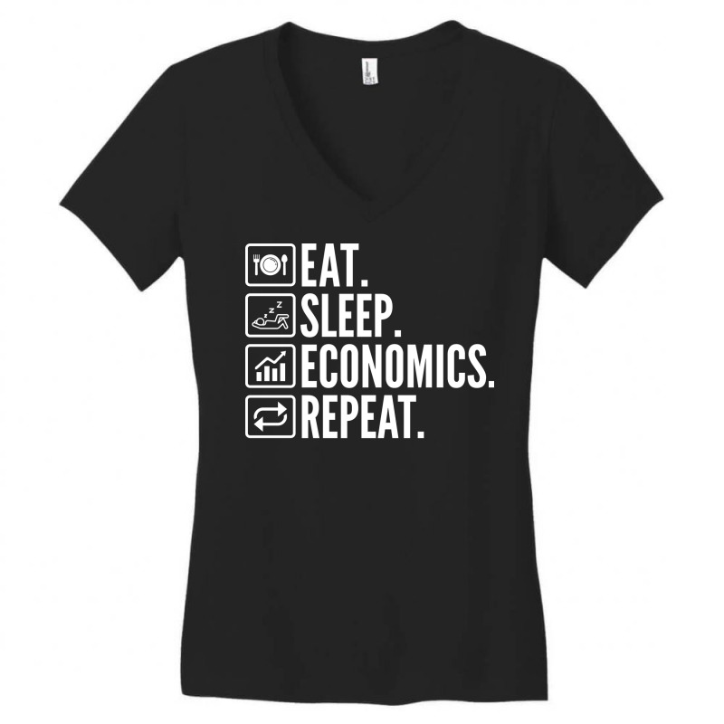 Eat Sleep Economics Repeat Cool Women's V-Neck T-Shirt by vifatinezq | Artistshot