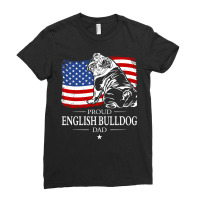 English Bulldog Dad American Flag Patriotic Dog Tu Ladies Fitted T-shirt | Artistshot