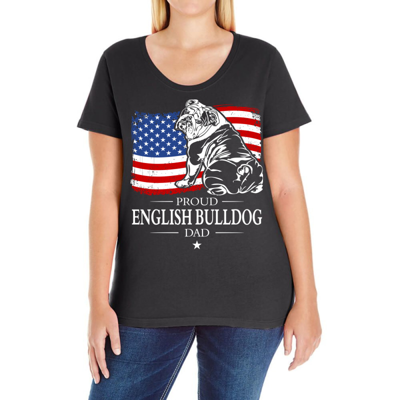 English Bulldog Dad American Flag Patriotic Dog Tu Ladies Curvy T-Shirt by mhirrystarao | Artistshot