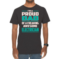 Proud Dad Electrician Gift Vintage T-shirt | Artistshot