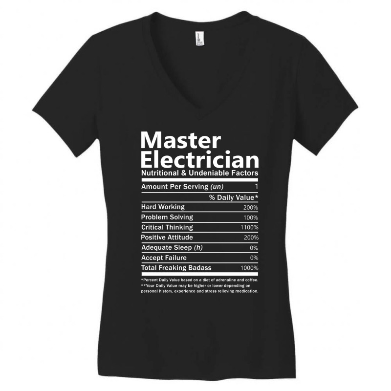 Master Electrician Nutritional And Undeniable Fact Women's V-Neck T-Shirt by abbaasayedig | Artistshot