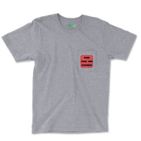 Mind Your Own Business Tumblr Pocket T-shirt | Artistshot