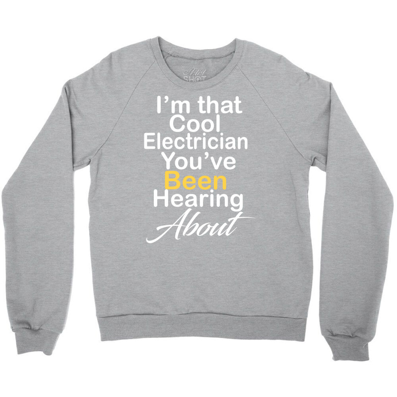 Electrician 20230215t020920436 Crewneck Sweatshirt | Artistshot